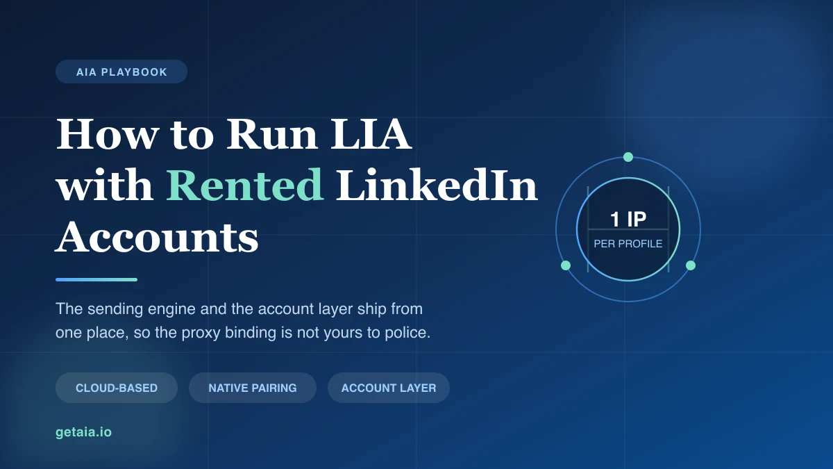 How to Run LIA With Rented and Avatar LinkedIn Accounts Without Burning Senders