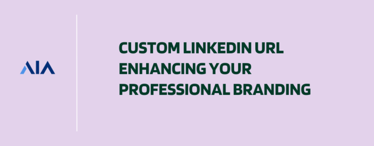 Creating a Custom LinkedIn URL: Enhancing Your Professional Branding